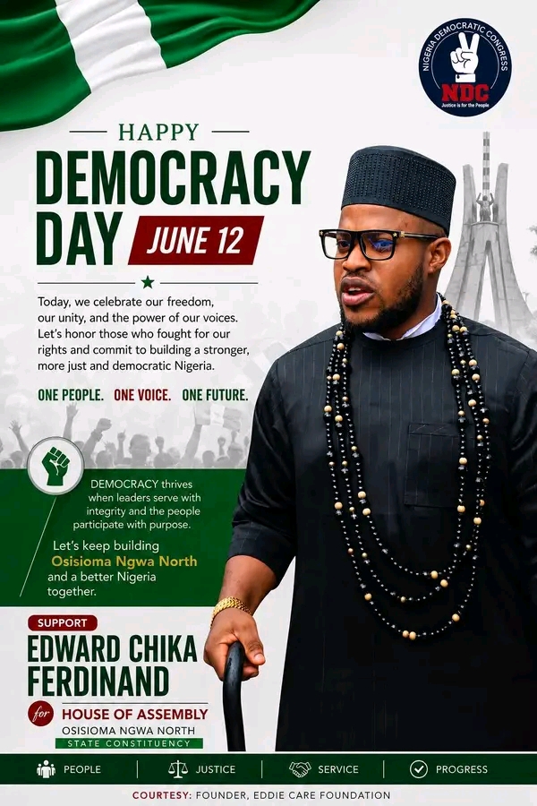Edward Chika Ferdinand democracy day campaign message